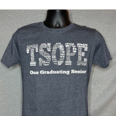 TSOPE Senior Parent T-Shirt